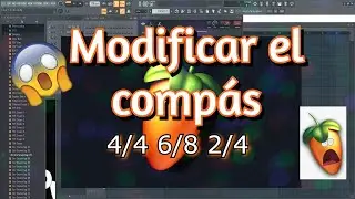 Como modificar el COMP&Aacute;S en FL studio 20 - 4/4 6/8 2/4 etc