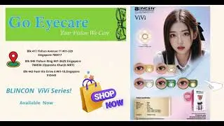 Go Eyecare (BLINCON Color Contact lens ViVi Series!)
