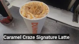 Dunkin Donuts Hot Caramel Craze Signature Latte