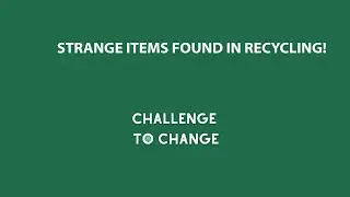 Ep 2: Strange items found in recycling #Recycling #CheshireEast