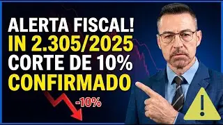 🚨  FIM DA ISENÇÃO TOTAL? Entenda o Corte de 10% nos Benefícios Fiscais (IN RFB 2305/2025)