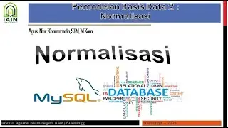 Normalisasi Basis Data + Contoh Kasus || SBD bagian-4 Free materi Pembahasan!!! ||