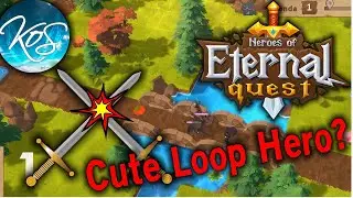 Heroes of Eternal Quest 1 - ADORABLE LOOP HERO!  - Insp LOOP HERO, First Look, Let's Play #sponsored