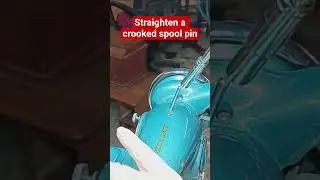 easy hack to straighten a crooked spool pin on a sewing machine with a socket driver