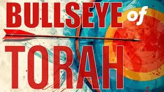 Bullseye of Torah