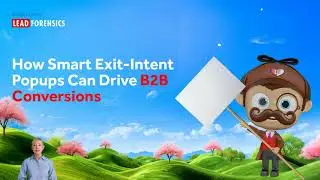 How Smart Exit-Intent Popups Can Drive B2B Conversions