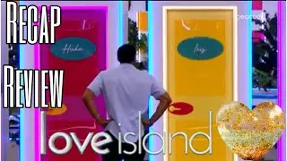 Love Island USA Season 7 Episode 14 Recap Review | Huda Got A Second Chance?!
