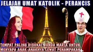Kehidupan UMAT KATOLIK PERANCIS. Negara Katolik yang kini jadi Atheis?