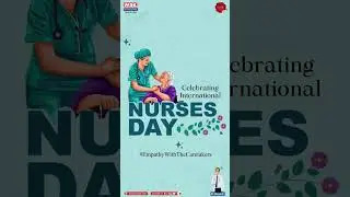 Celebrating International Nurses Day: Honoring the Compassion and Dedication of Nursing Heroes