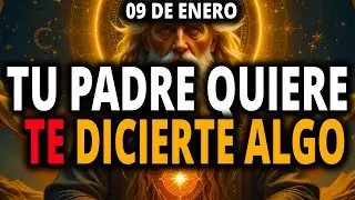 ELEGIDOS, 09 DE ENERO – ¡TU PADRE QUIEN SE DEJÓ RUEGA POR CONTARTE ALGO URGENTE!