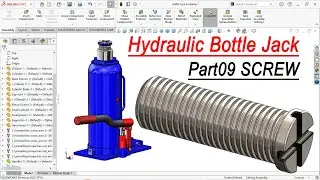 Design of Bottle hydraulic jack in solidworks | Part09 Screw | Solidworks hindi tutorial