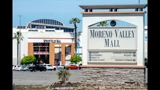 The History of The Moreno Valley Mall.