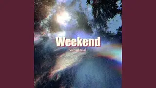 Weekend Glow