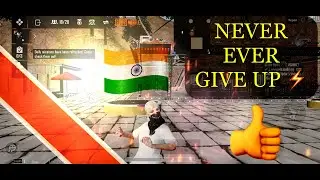 NEVER GIVE UP!!! //PUBG MONTAGE //ADDY GAMING.