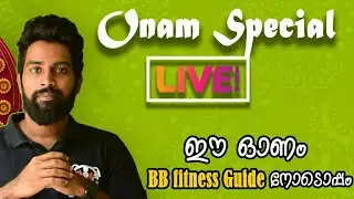 BB FITNESS GUIDE Q&A ONAM SPECIAL
