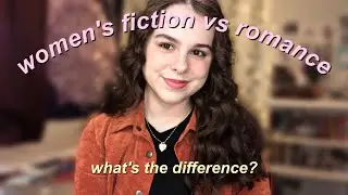 women's fiction vs romance...what's the difference? 