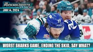 The Worst Sharks Game, Ending The Skid, Say What? - The Pucknologists 205