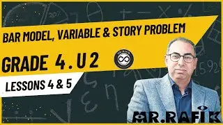 Bar Model, Variable & Story Problem | Grade 4 Math Lessons 4 & 5 with Mr. Rafik ✏️📚