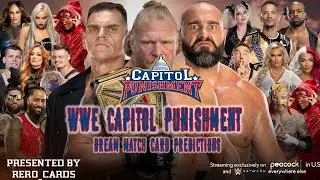 WWE CAPITOL PUNISHMENT DREAM MATCH CARD PREDICTIONS - RERO_CARDS