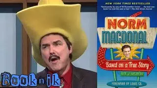 Based on a True Story:  Not a Memoir by Norm MacDonald | Booknik