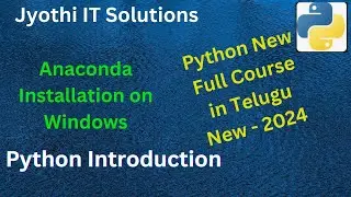 Anaconda installation on Windows in Telugu #python #jyothiitsolutions