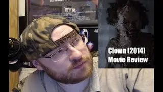 Clown (2014) Movie Review