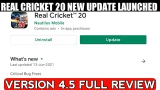 OMG Real Cricket 20 New Mega Update V.4.5 Launched || Real Cricket 20 New Update Full Review 😱