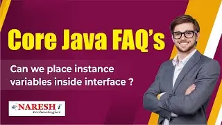 Can we place instance variables inside interface | Core Java FAQs Videos | Naresh IT