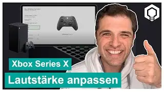 Xbox Series X 🎮 Lautstärke von Kopfhörer und Mikrofon anpassen