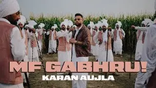 MF GABHRU! [Explicit] - Karan Aujla, Ikky | Warner Music Canada