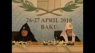 Visit of HH Karekin II to Baku, World Summit of Religious Leaders, April 2010