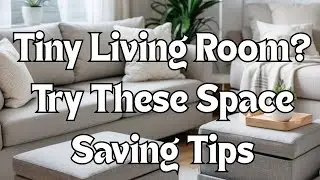 Small Living Room Design Tips That Actually Make A Difference
