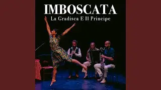 La Gradisca E Il Principe