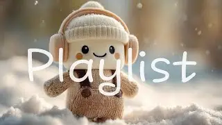 𝐏𝐥𝐚𝐲𝐥𝐢𝐬𝐭 🎧 너가 너무너무 귀여워 죽겠엉 ㅎㅎ |  Winter Warm Vibes ⛄| 카페 노동요 크리스마스 느좋 플레이리스트🎶