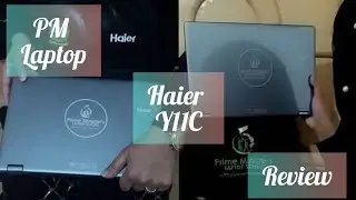 Prime Minister Laptop ※ Review ※ Haier Y11C