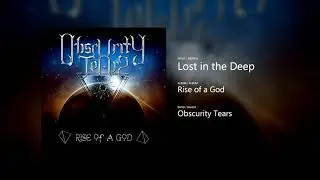 Lost in the Deep - Obscurity Tears