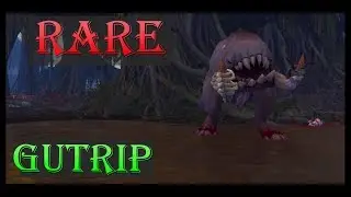 RARE - Gutrip - Nazmir - Battle for Azeroth - Wow