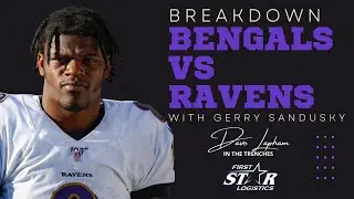 Breakdown: Cincinnati Bengals vs Baltimore Ravens with Gerry Sandusky