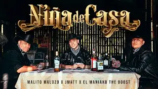 J MATT + MALITO MALOZO + EL MANIAKO - NI&Ntilde;A DE CASA (VIDEO OFICIAL)