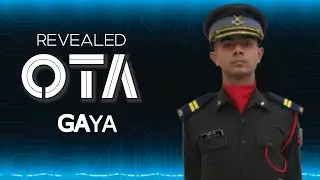 Officers Training Academy, Gaya | OTA Gaya Revealed