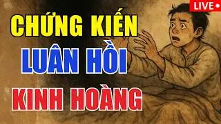 NHÂN QUẢ BÁO ỨNG HIỆN ĐỜI – Luân Hồi Có Thật Hay Không? Hãy Nghe Ngay Câu Chuyện Này