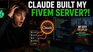 I Asked Claude AI To Build Me a FiveM Server... It Actually Worked