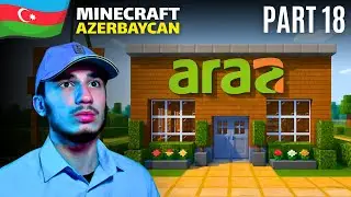 ARAZ MARKET D&Uuml;ZƏLDİRİK !! - Minecraft Azerbaycan - Survival PART 18