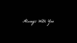 Always With You (Official Audio) | Wenzy Records 