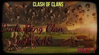 CLASH OF CLANS - Bada Bing Clan WAR part 1 | clan war