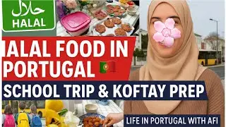 🇵🇰 Halal Food in Portugal, Kids School Trip + Kofty & Kebab Meal Prep | Life in Europe Vlog 🇵🇹
