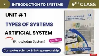 Class 9 Computer | Artificial Systems | Knowledge Systems