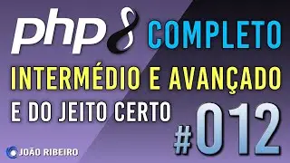 PHP 8 PARTE 2 #012 AS VÁRIAS NUANCES DA FUNÇÃO SUBSTR