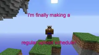 My new regular upload schedule: