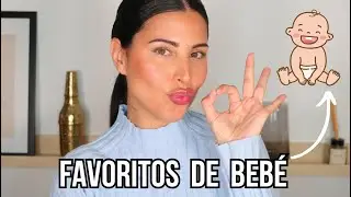 MIS PRODUCTOS FAVORITOS de BEBÉ *imprescindibles*